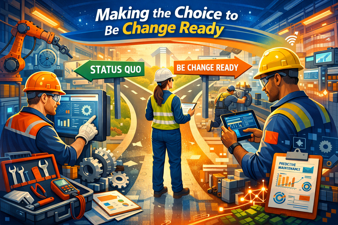 انتخاب آگاهانه برای «آمادگی پذیرش تغییر» (Change Ready)